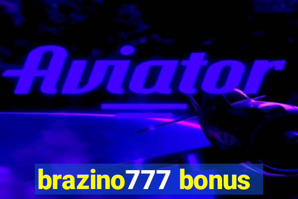 brazino777 bonus